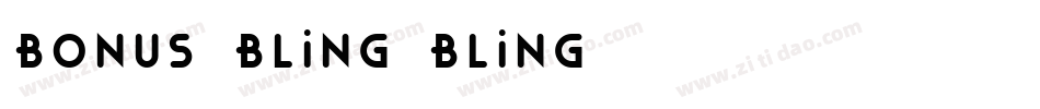 Bonus Bling Bling字体转换